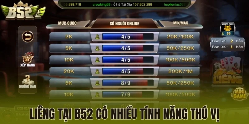 Liêng tại B52 có nhiều tính năng thú vị