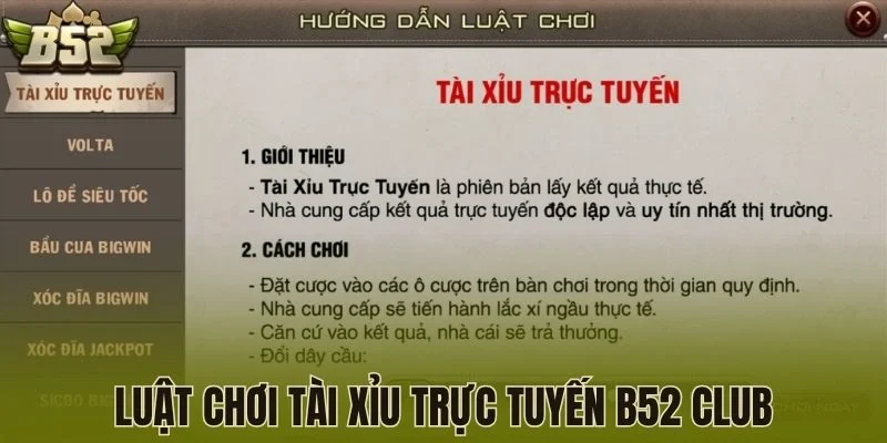 Luật chơi tài xỉu trực tuyến B52 Club