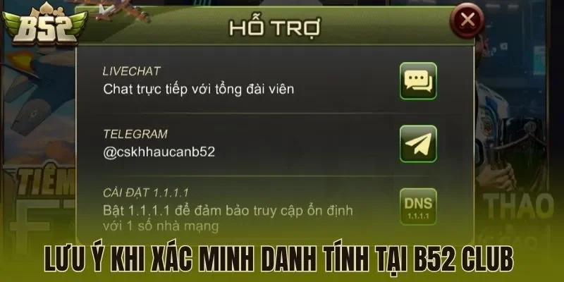 Lưu ý khi xác minh danh tính tại B52 Club 