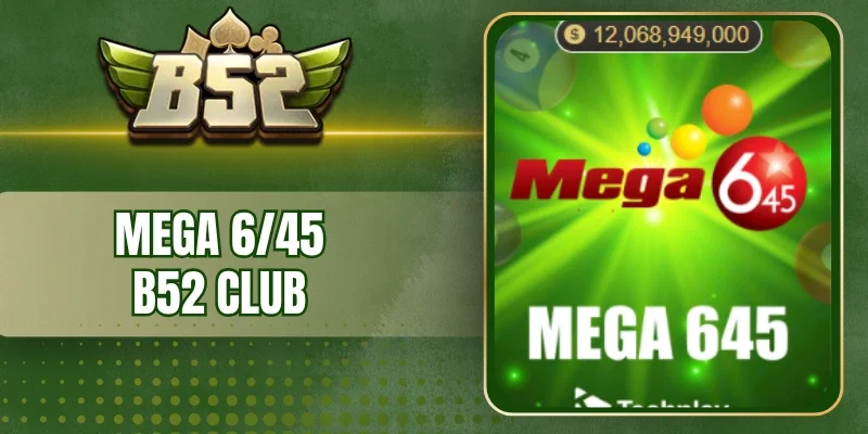 Mega 6/45 có quy định chơi dễ hiểu 