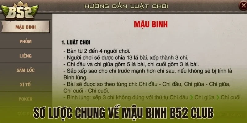 Sơ lược chung về Mậu binh B52 Club