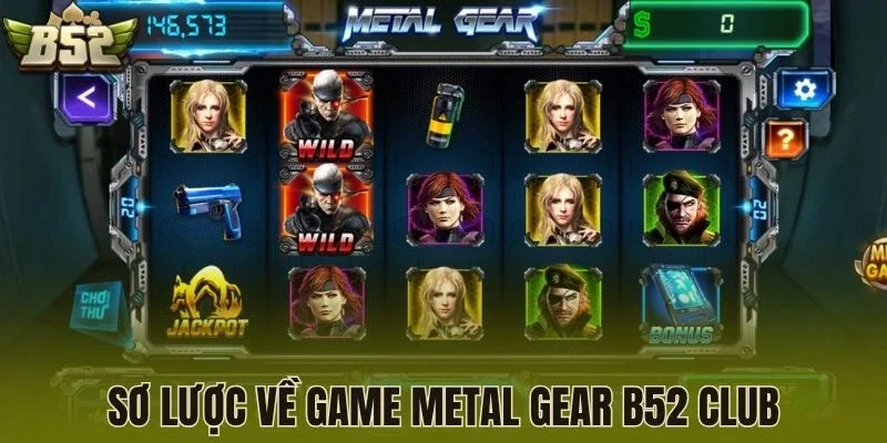 Sơ lược về game Metal Gear B52 Club