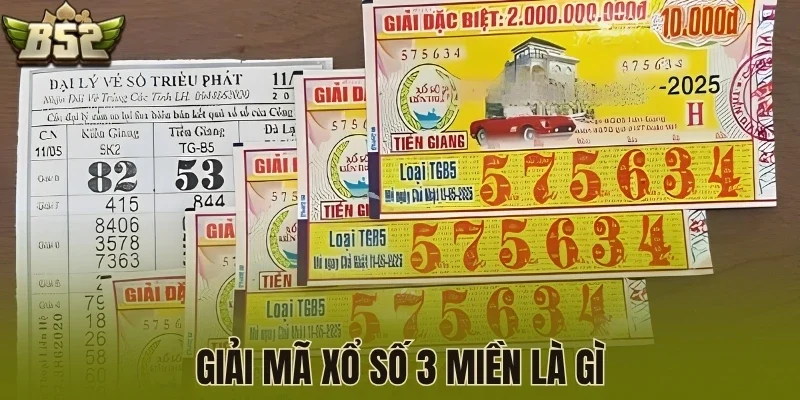 Giải mã xổ số 3 miền là gì