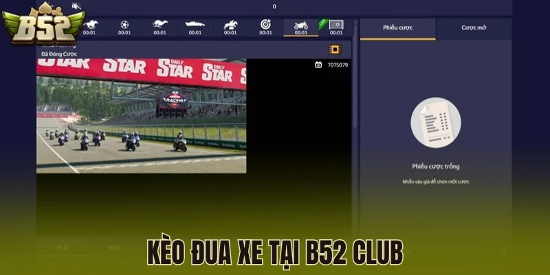 Kèo đua xe tại B52 Club