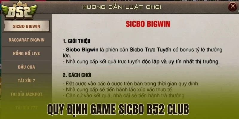 Quy định của Sicbo B52 Club 
