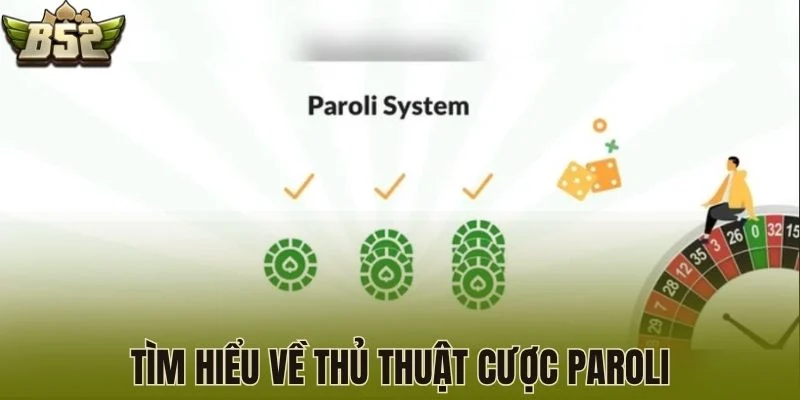 Tìm hiểu về thủ thuật cược Paroli