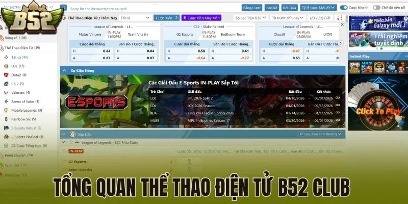 Tổng quan thể thao điện tử B52 Club